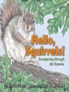 Hello, Squirrels!